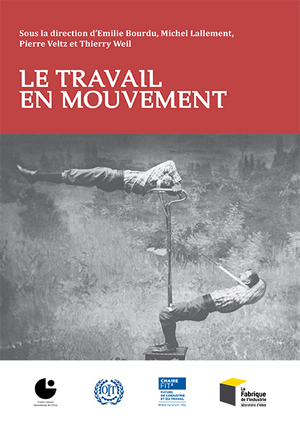 le travail en mouvement