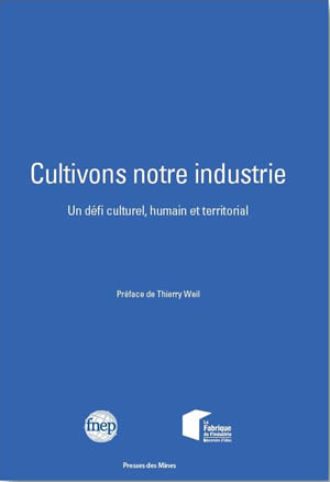 cultivons notre industrie