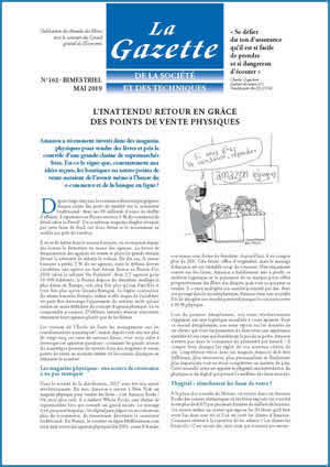 La Gazette de la Société et des Techniques - 102 - Mai 2019 - L’inattendu retour en grâce des points de vente physiques