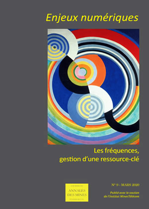 Enjeux numériques -N° 9 - Mars 2020 - Les fréquences, gestion d’une ressource-clé