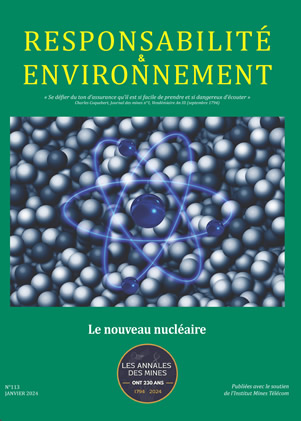 Responsabilité et Environnement - N° 113 - Janvier 2024 - Le nouveau nucléaire 