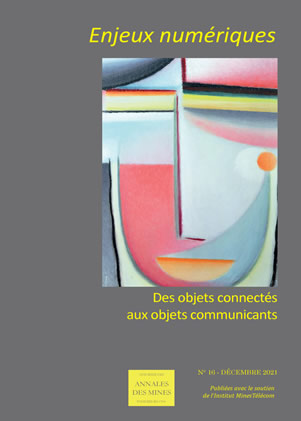 Enjeux numériques - N° 16 - Décembre 2021 - Des objets connectés aux objets communicants