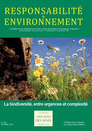 Responsabilité et Environnement - N° 100 - Octobre 2020 - La biodiversité entre urgences et complexité