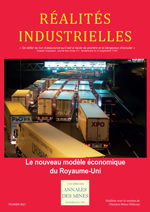 Réalités Industrielles - Février 2021- Le nouveau modèle économique du Royaume-Uni